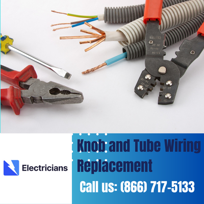 Expert Knob and Tube Wiring Replacement | Spring Electricians